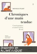 Chroniques d'une main tendue