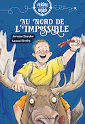 Au nord de l'impossible